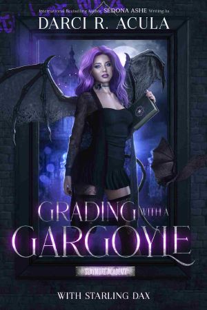 [Slaymore Academy 02] • Grading with a Gargoyle